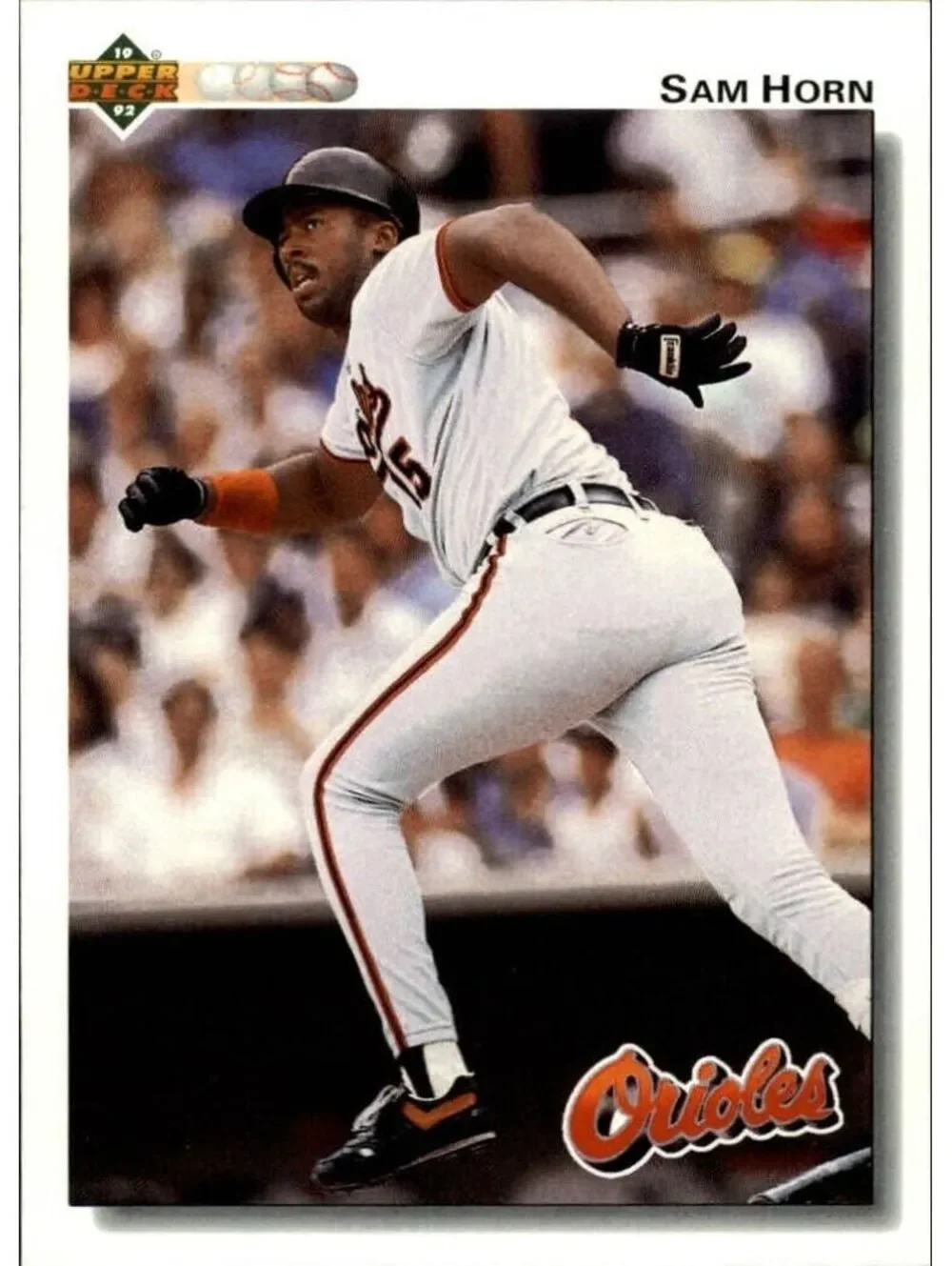 Sam Horn 1992 Upper Deck MLB #338 Baseball Card Baltimore Orioles